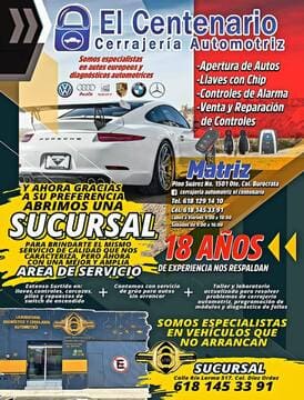 cerrajería automotriz el Centenario en Durango